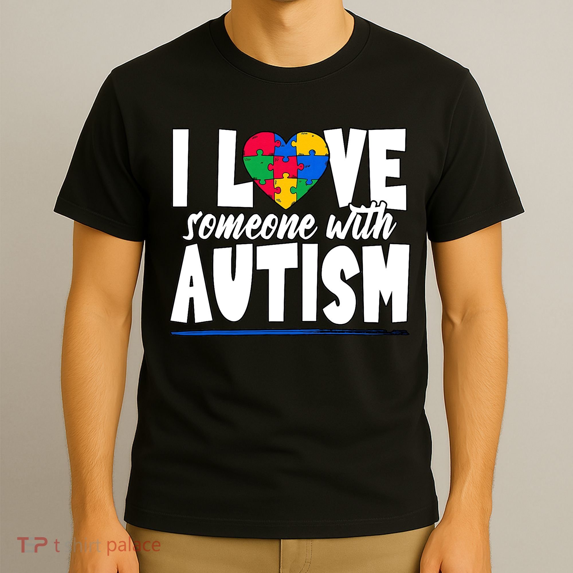 I Love Someone With Autism Awareness Month T-Shirt