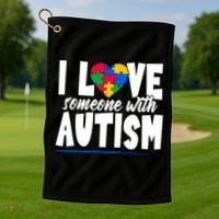 I Love Someone With Autism Awareness Month Golf Towel thumb 1