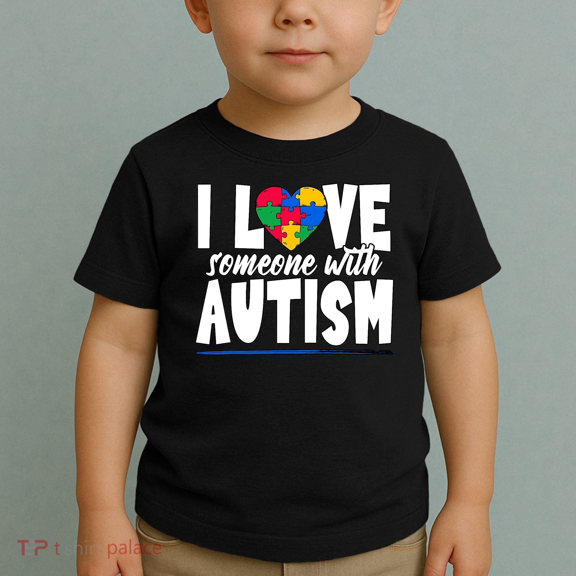 I Love Someone With Autism Awareness Month Toddler T-Shirt