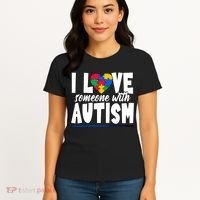 I Love Someone With Autism Awareness Month Women's T-Shirt thumb 4