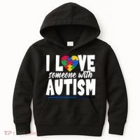 I Love Someone With Autism Awareness Month Kids Hoodie thumb 0