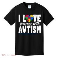 I Love Someone With Autism Awareness Month Kids T-Shirt thumb 0