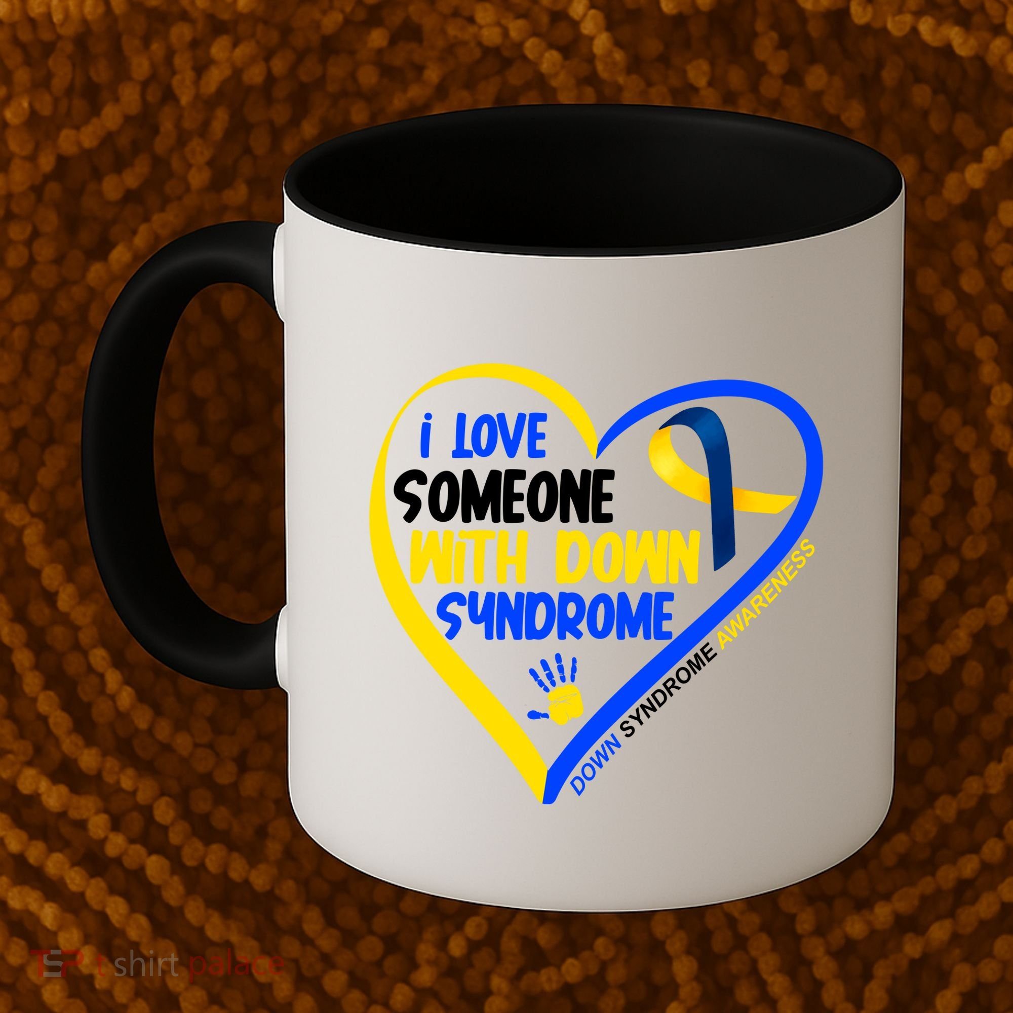 I Love Someone With Down Syndrome Awareness Coffee Mug