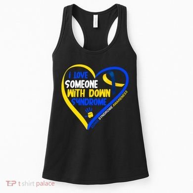 I Love Someone With Down Syndrome Awareness Women's Tank Top