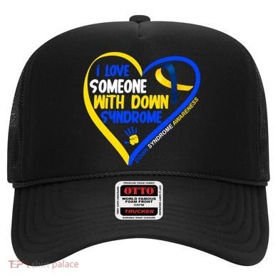 I Love Someone With Down Syndrome Awareness Hat