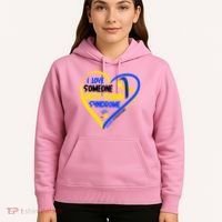 I Love Someone With Down Syndrome Awareness Hoodie thumb 5