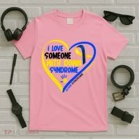 I Love Someone With Down Syndrome Awareness T-Shirt thumb 5