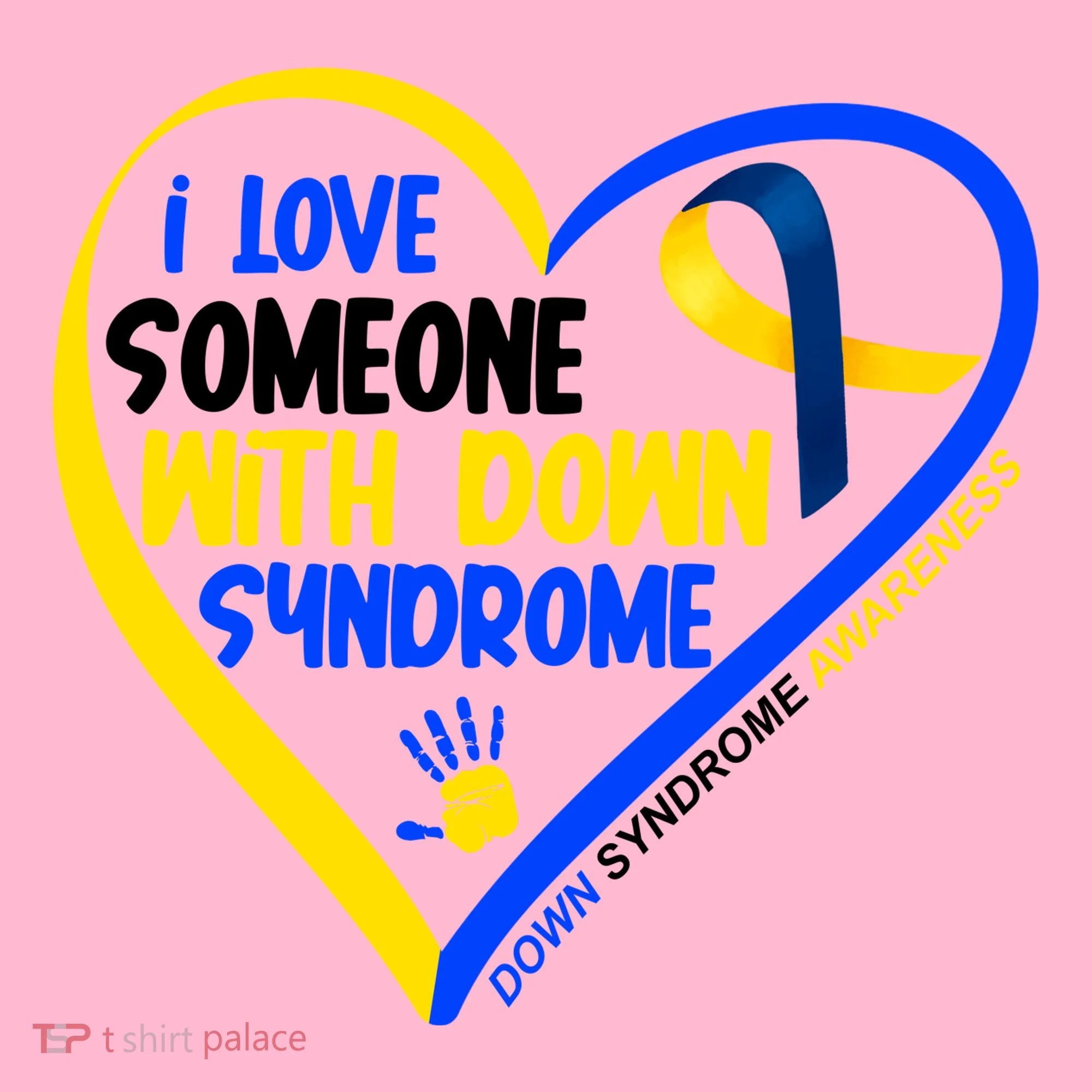 I Love Someone With Down Syndrome Awareness Button