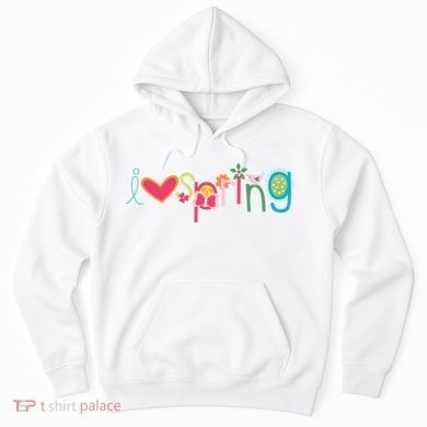 I Love Spring Colorful Hoodie