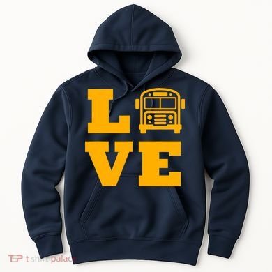 I Love School Buses, School Bus Lovers Hoodie
