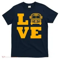 I Love School Buses, School Bus Lovers T-Shirt thumb 0