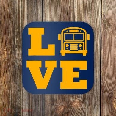 I Love School Buses, School Bus Lovers Coaster