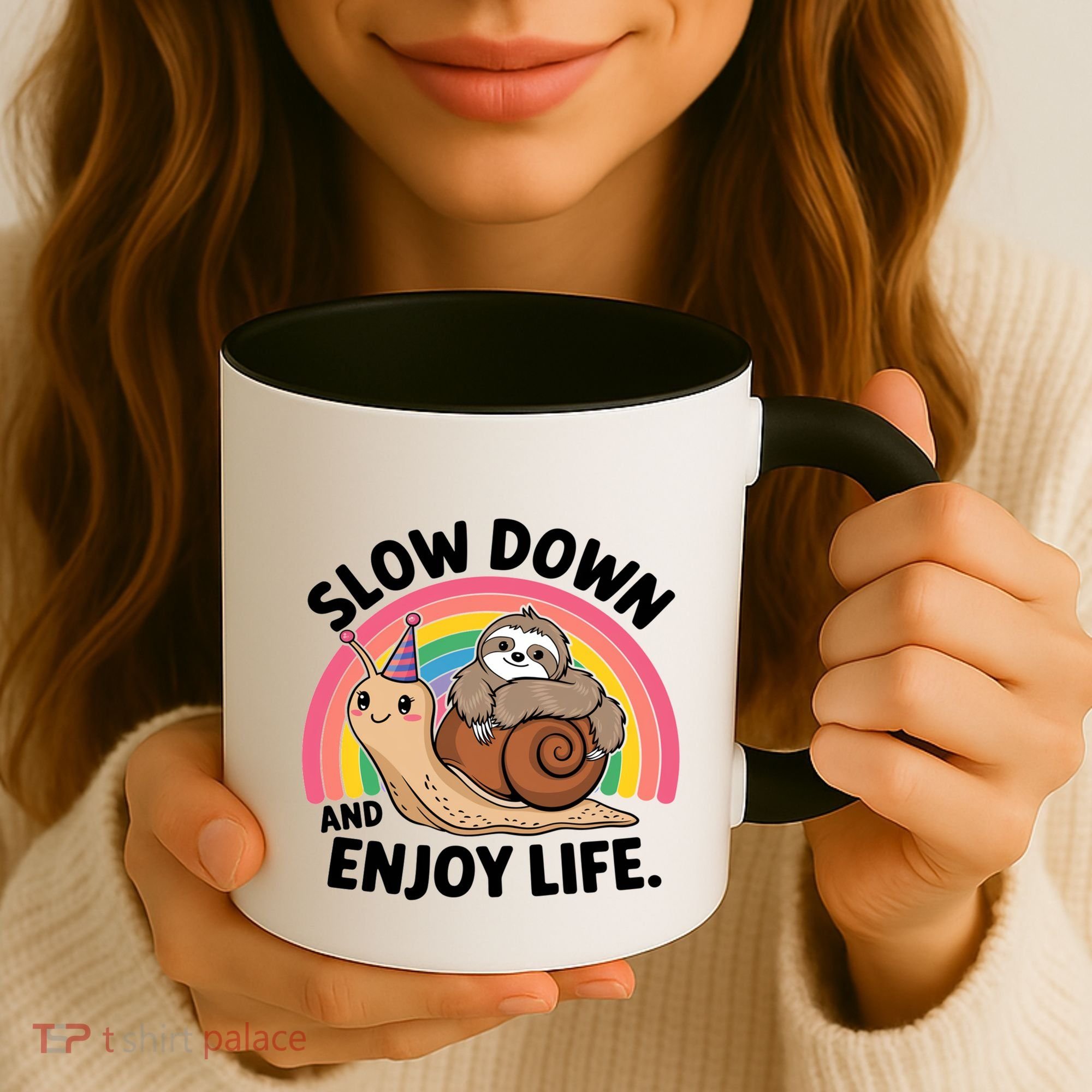 I Love Sloths Snails Positive Sayings Quotes About Life Funny Gift Coffee Mug