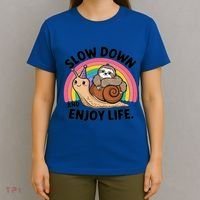 I Love Sloths Snails Positive Sayings Quotes About Life Funny Gift T-Shirt thumb 4