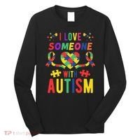 I Love Someone With Autism Ribbon Heart Long Sleeve Shirt thumb 0