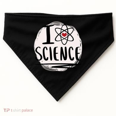 I Love Science L Cool Scientist Theme Graphic Meaningful Gift USA-Made Doggie Bandana
