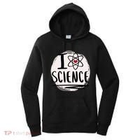 I Love Science L Cool Scientist Theme Graphic Meaningful Gift Women's Hoodie thumb 0