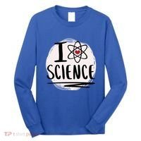 I Love Science L Cool Scientist Theme Graphic Meaningful Gift Long Sleeve Shirt thumb 0