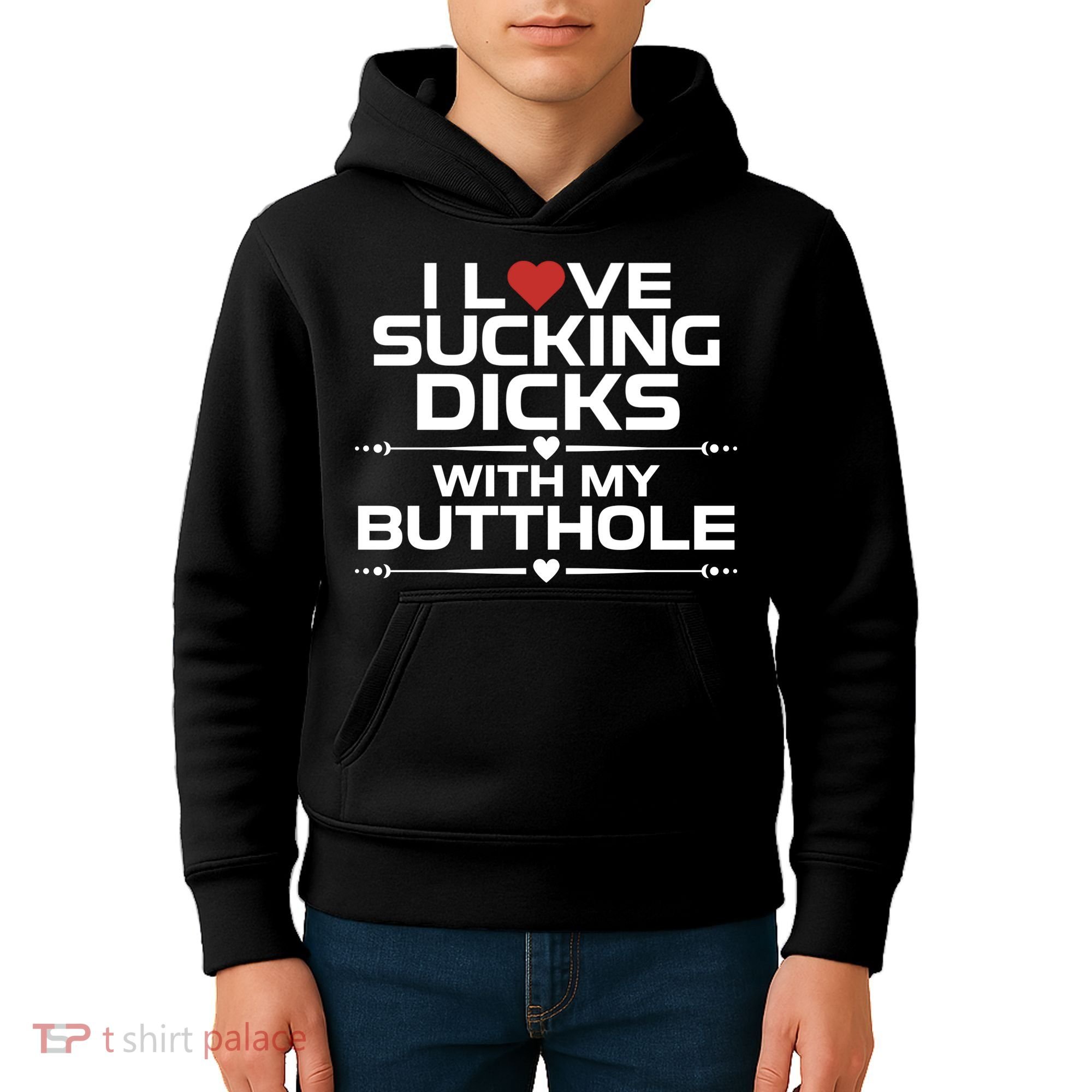 I Love Sucking Dicks With My Butthole Kids Hoodie
