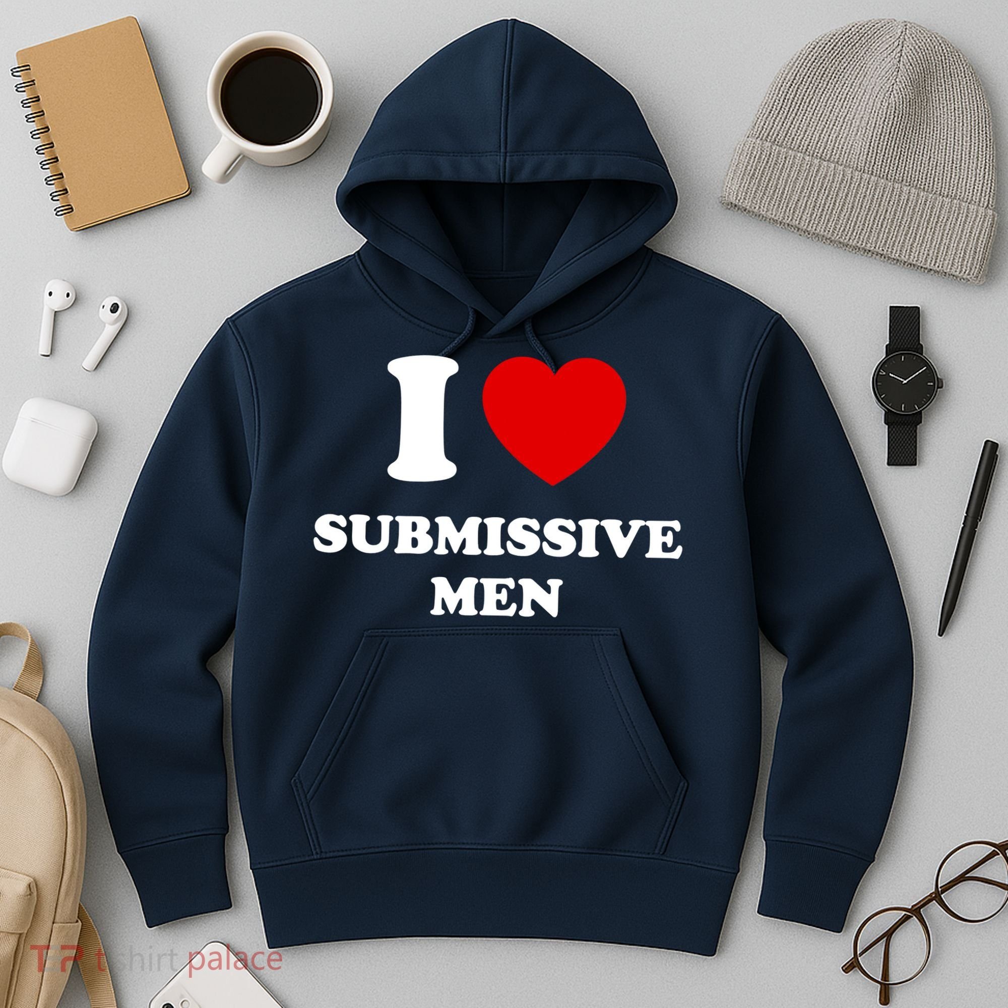 I Love Submissive M.e.n Hoodie