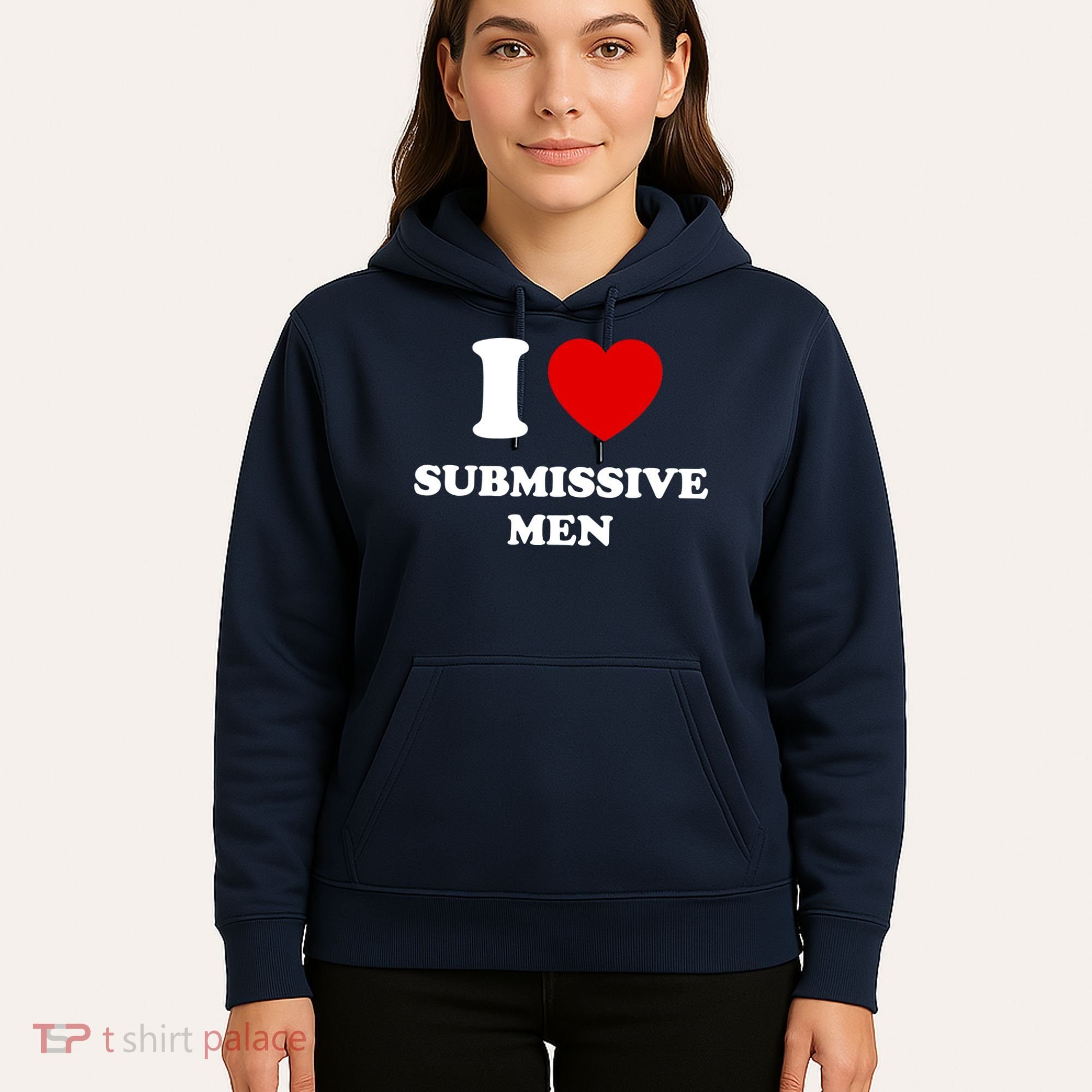 I Love Submissive M.e.n Hoodie