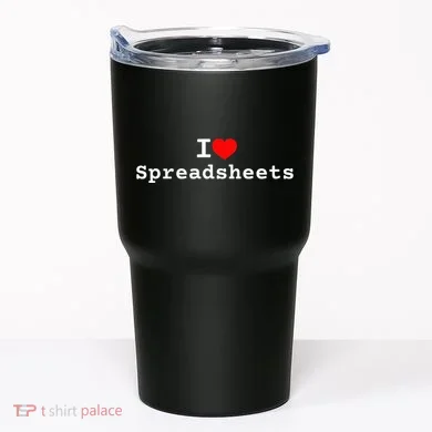 I Love Spreadsheets Tumbler
