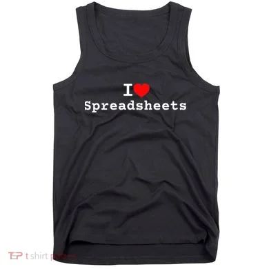 I Love Spreadsheets Tank Top