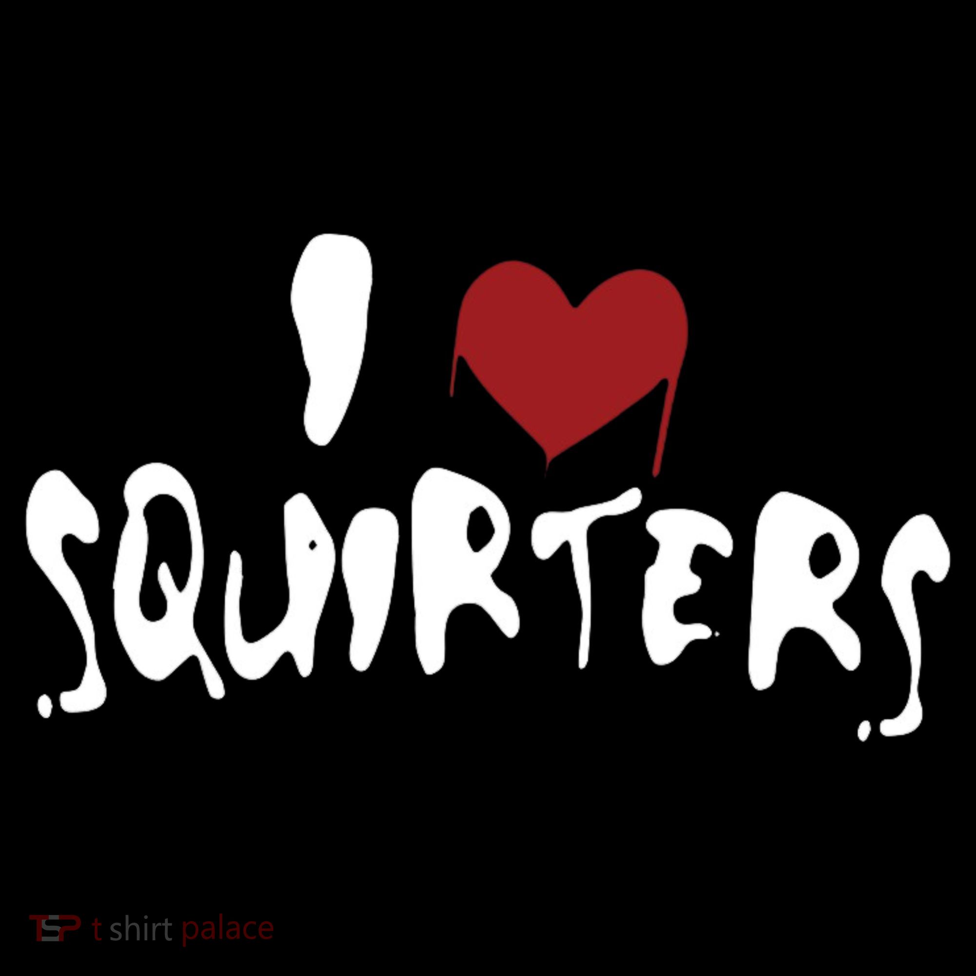 I Love Squirters Funny Hoodie