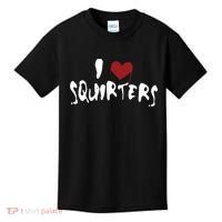 I Love Squirters Funny Kids T-Shirt thumb 0