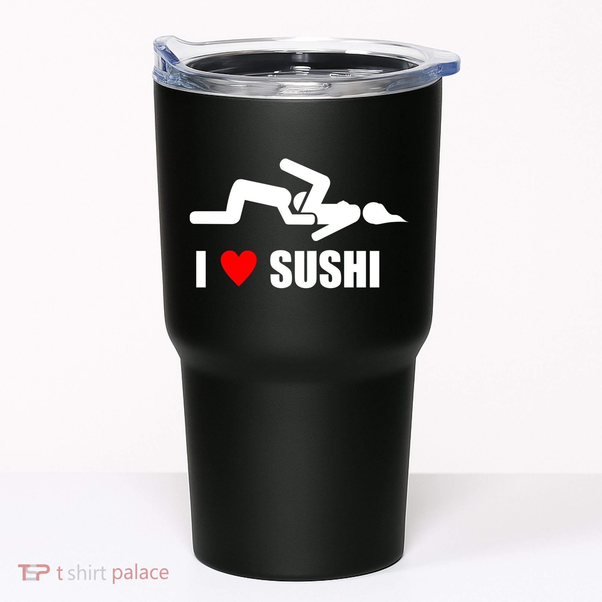 I Love Sushi Tumbler