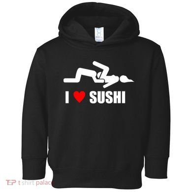I Love Sushi Toddler Hoodie