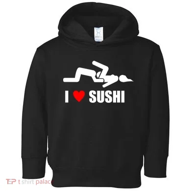I Love Sushi Toddler Hoodie