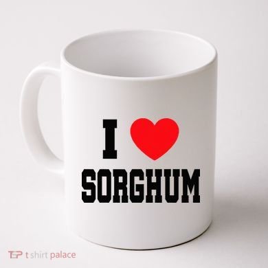 I Love Sorghum  Coffee Mug