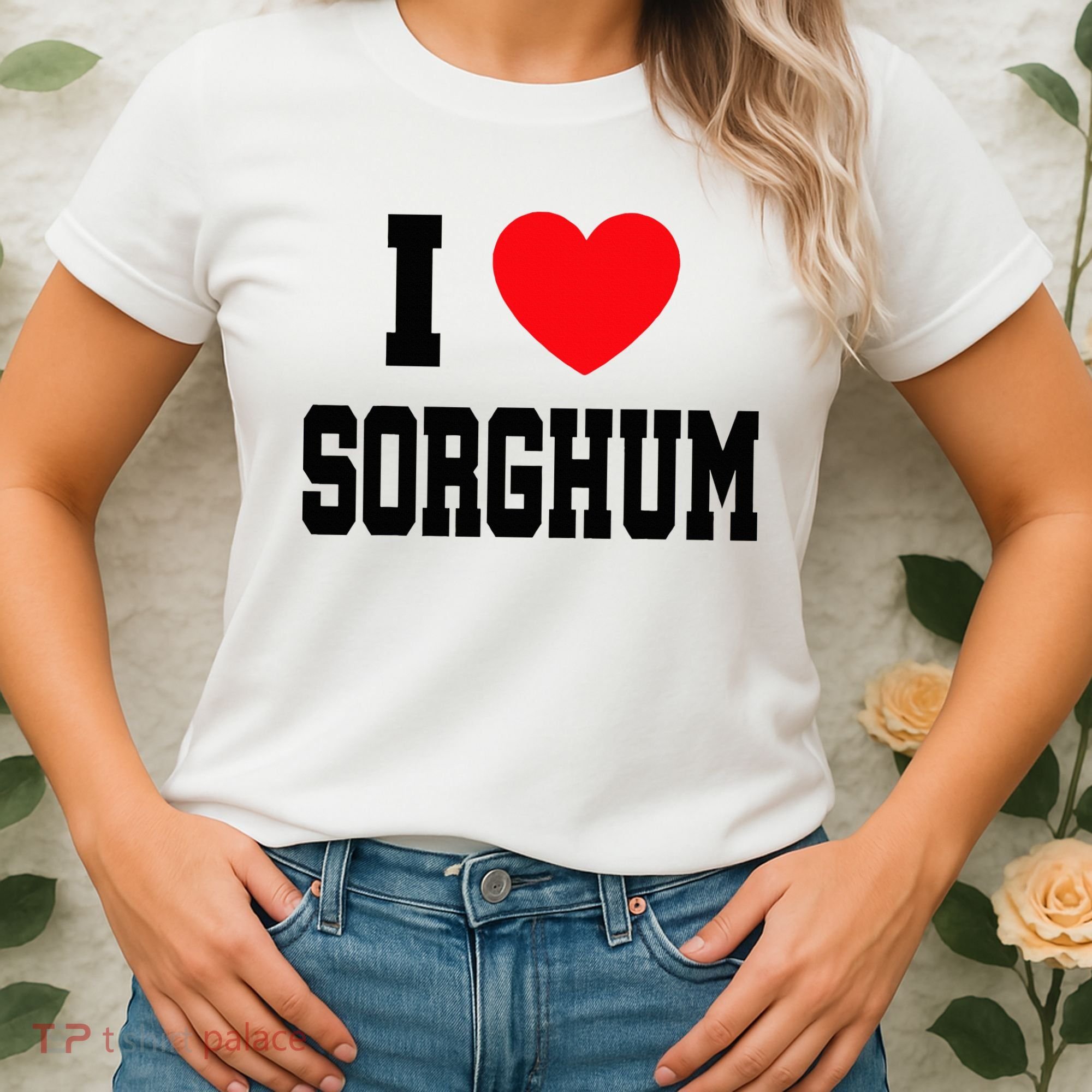 I Love Sorghum  Women's T-Shirt