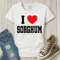 I Love Sorghum  Women's T-Shirt thumb 3