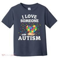 I Love Someone With Autism Gift Toddler T-Shirt thumb 0
