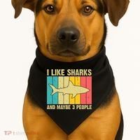 I Like Sharks And Maybe 3 People Funny Shark Lover USA-Made Doggie Bandana thumb 1