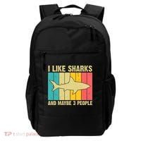 I Like Sharks And Maybe 3 People Funny Shark Lover Backpack thumb 0