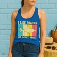 I Like Sharks And Maybe 3 People Funny Shark Lover Women's Tank Top thumb 2