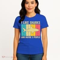 I Like Sharks And Maybe 3 People Funny Shark Lover Women's T-Shirt thumb 4
