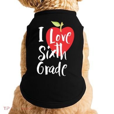 I Love Sixth Grade Back To School 6Th Grade Teacher Student Gift Doggie Tank