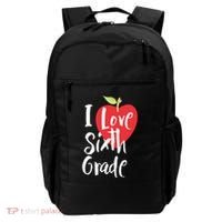 I Love Sixth Grade Back To School 6Th Grade Teacher Student Gift Backpack thumb 0