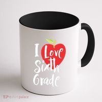 I Love Sixth Grade Back To School 6Th Grade Teacher Student Gift Coffee Mug thumb 1