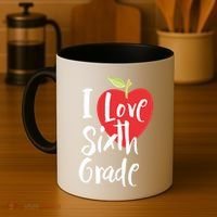 I Love Sixth Grade Back To School 6Th Grade Teacher Student Gift Coffee Mug thumb 4