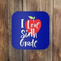 I Love Sixth Grade Back To School 6Th Grade Teacher Student Gift Coaster thumb 0