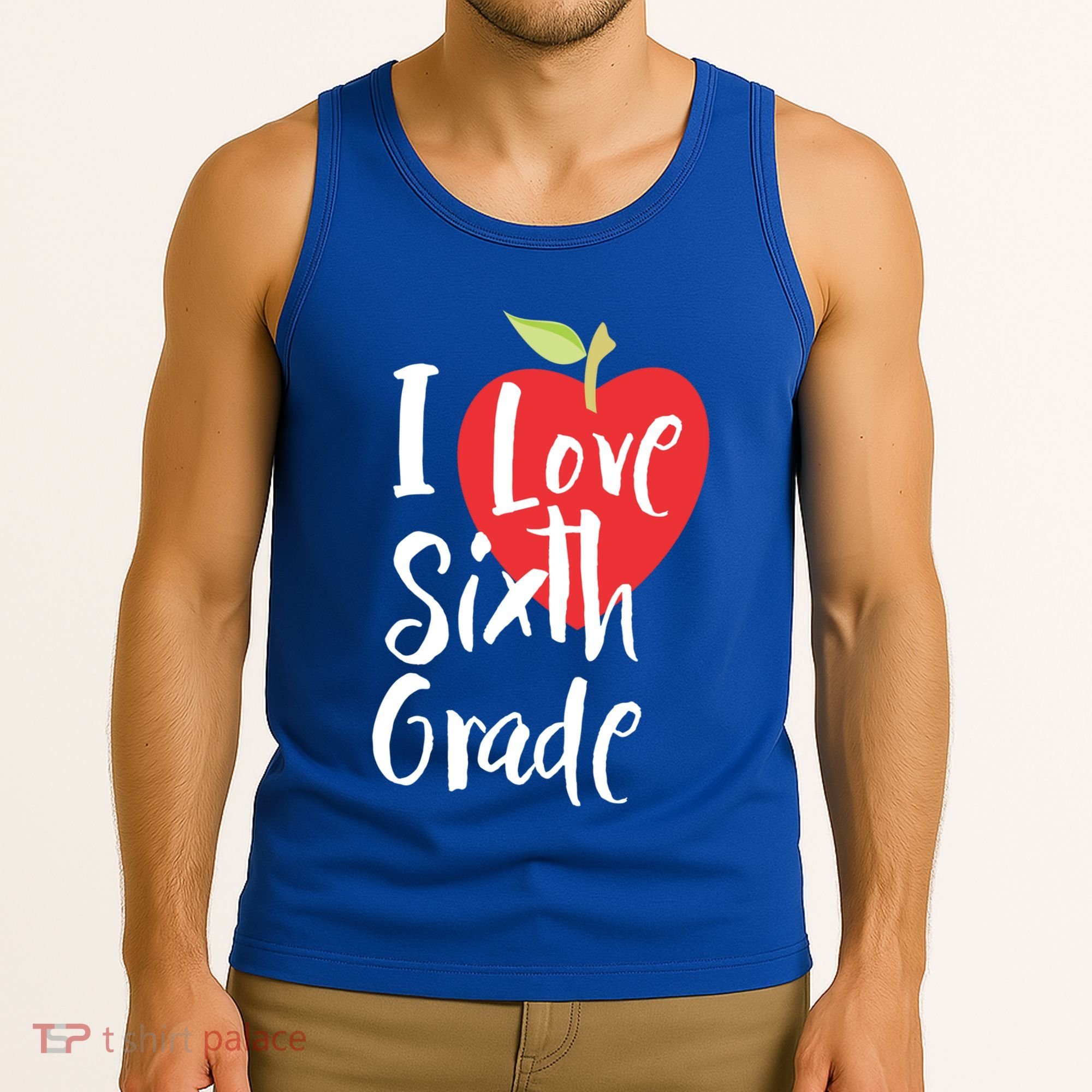 I Love Sixth Grade Back To School 6Th Grade Teacher Student Gift Tank Top