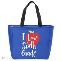 I Love Sixth Grade Back To School 6Th Grade Teacher Student Gift Tote Bag thumb 0