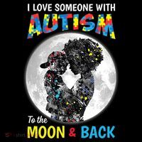 I Love Someone With Autism To The Moon And Back Funny Gift Coffee Mug thumb 5