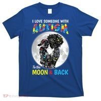 I Love Someone With Autism To The Moon And Back Funny Gift T-Shirt thumb 0