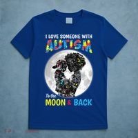 I Love Someone With Autism To The Moon And Back Funny Gift T-Shirt thumb 5